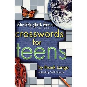 The New York Times on the Web Crosswords for Teens -- Frank Longo